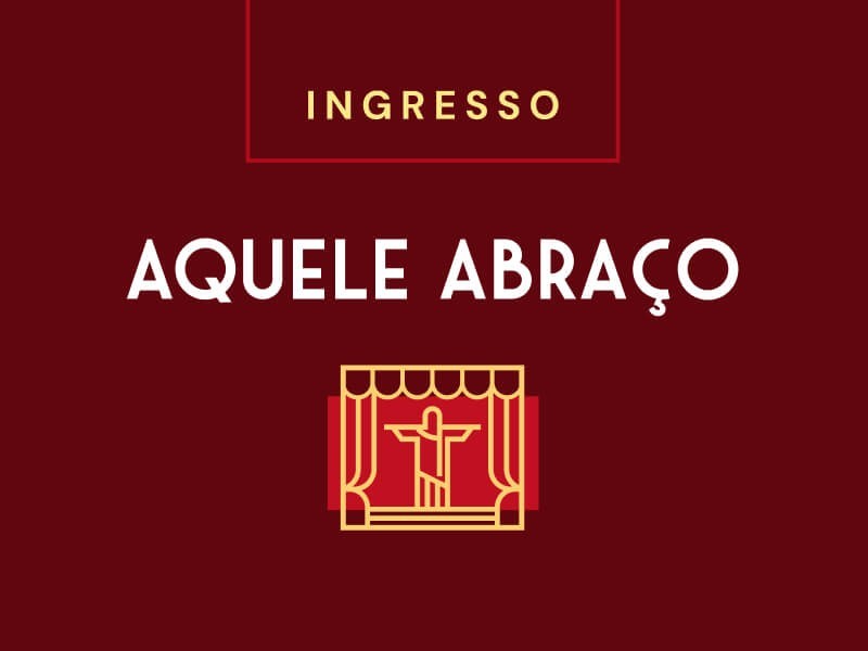 Ingresso-ROXY-Aquele-Abraço_capa