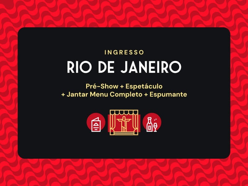 Ingresso ROXY jantar com show premium RJ