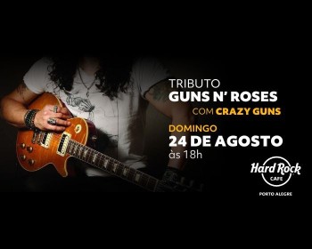 Tributo Guns N' Roses com Crazy Guns