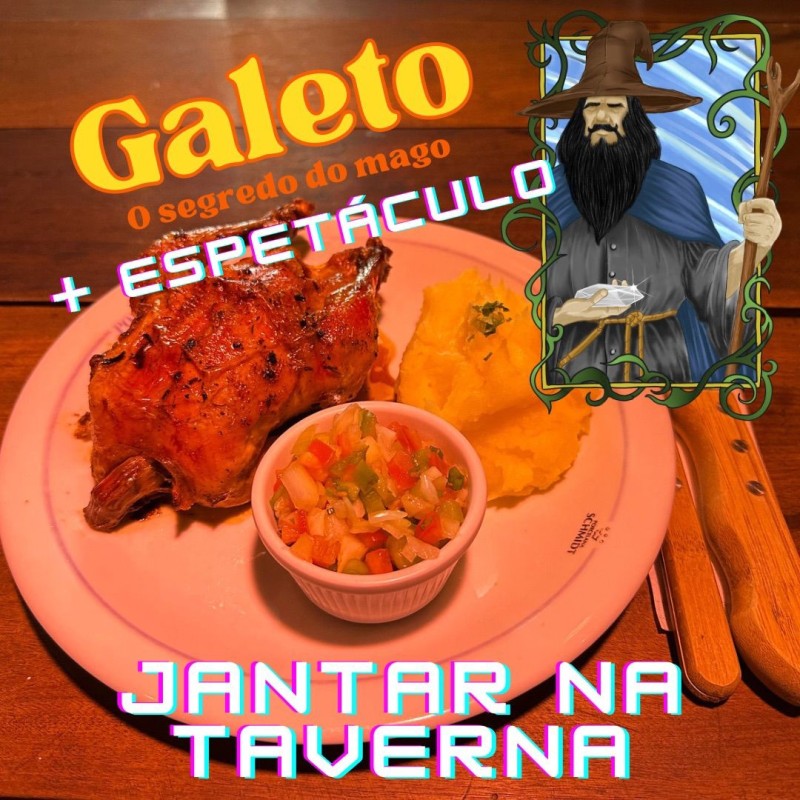 Jantar na Taverna (GALETO)